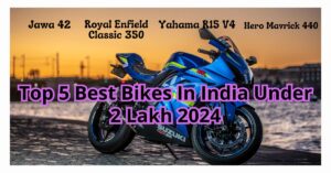 Top 5 Best Bikes In India Under 2 Lakh 2024