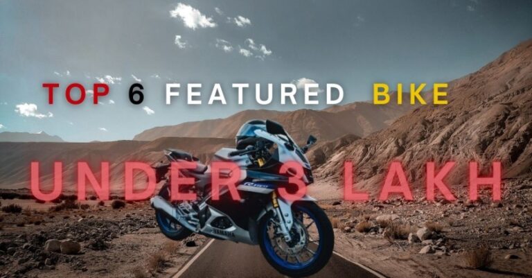 Top 6 Most Featured Rich Bikes Under 3 Lakh In India
